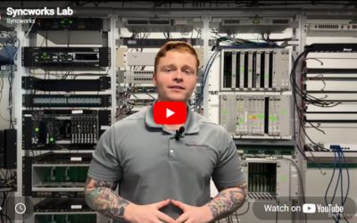 Inside the Syncworks Timing & Synchronization Lab